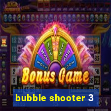 bubble shooter 3